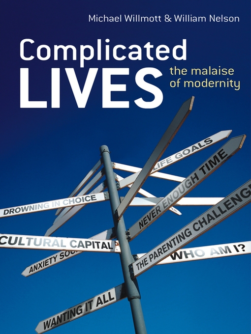 Title details for Complicated Lives by Michael Willmott - Available